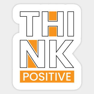 Think positive Sticker